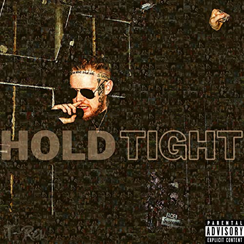  Hold Tight [Explicit]