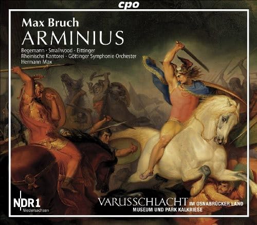 Bruch : Arminius. Eittinger, Begemann, Smallwood, Max.