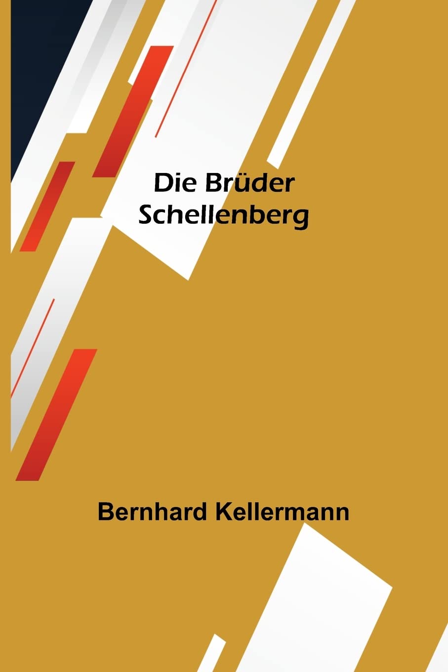 Die Brüder Schellenberg