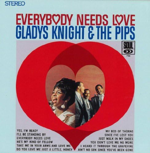 GLADYS KNIGHT AND THE PIPS GLADYS KNIGHT & THE PI - Everybody Needs Love - Disque CD