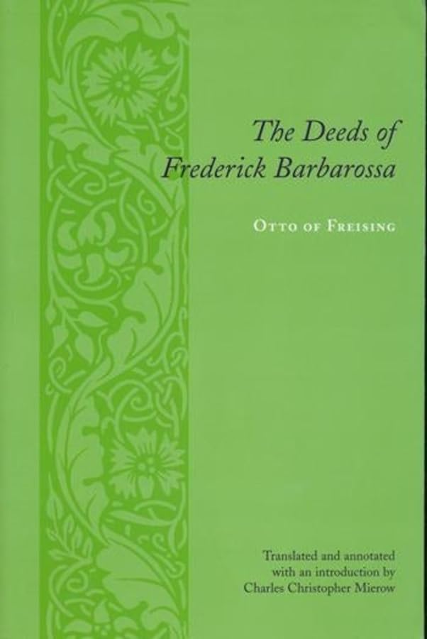 Buy The Deeds Of Frederick Barbarossa โ BookShops.in