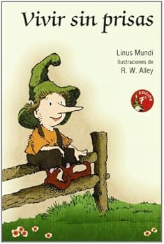 Vivir sin prisas