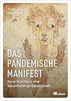 Burchardt:Das pandemische Manifest 3962383425 Book Cover