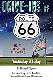  Drive-Ins of Route 66: Yesterday & Today (English Edition)