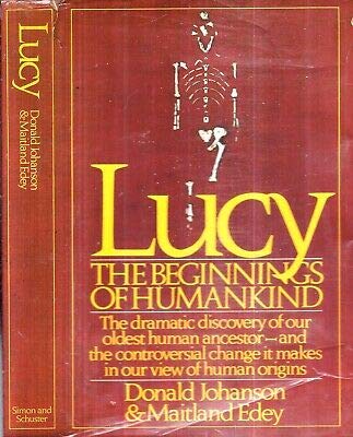 1981 FIRST EDITION LUCY THE BEGINNINGS OF HUMAN... B085CBRQJQ Book Cover