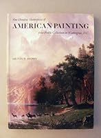 One Hundred Masterpieces of American Painting from Public Collections in Washington D.C. 0874742919 Book Cover