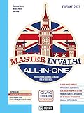  Master INVALSI. All-in-one. Verso la prova nazionale di inglese per la terza media. Ediz. per la scuola 2022