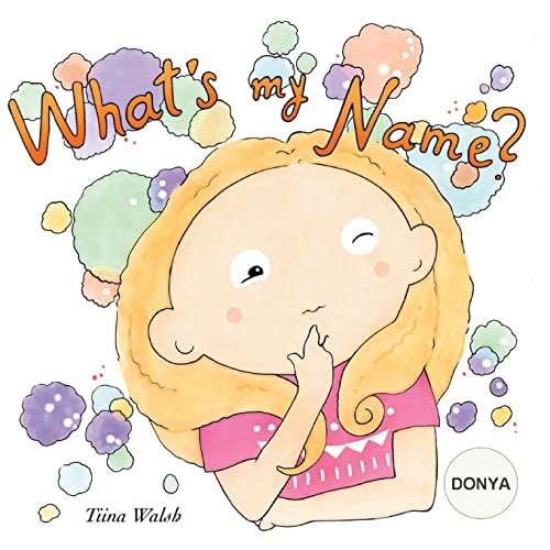 What's my name? DONYA