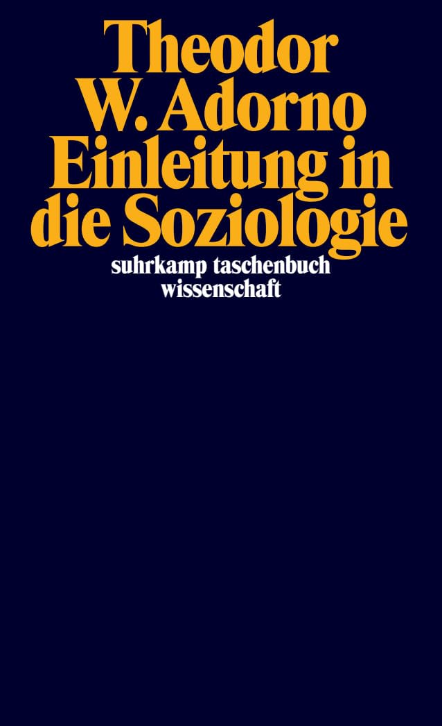 Einleitung in Die Soziologie: (1968)