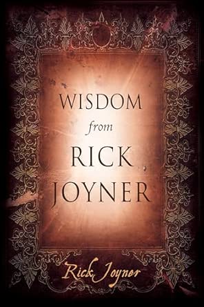 Wisdom From Rick Joyner book cover