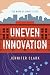 Uneven Innovation: The Work of Smart Cities