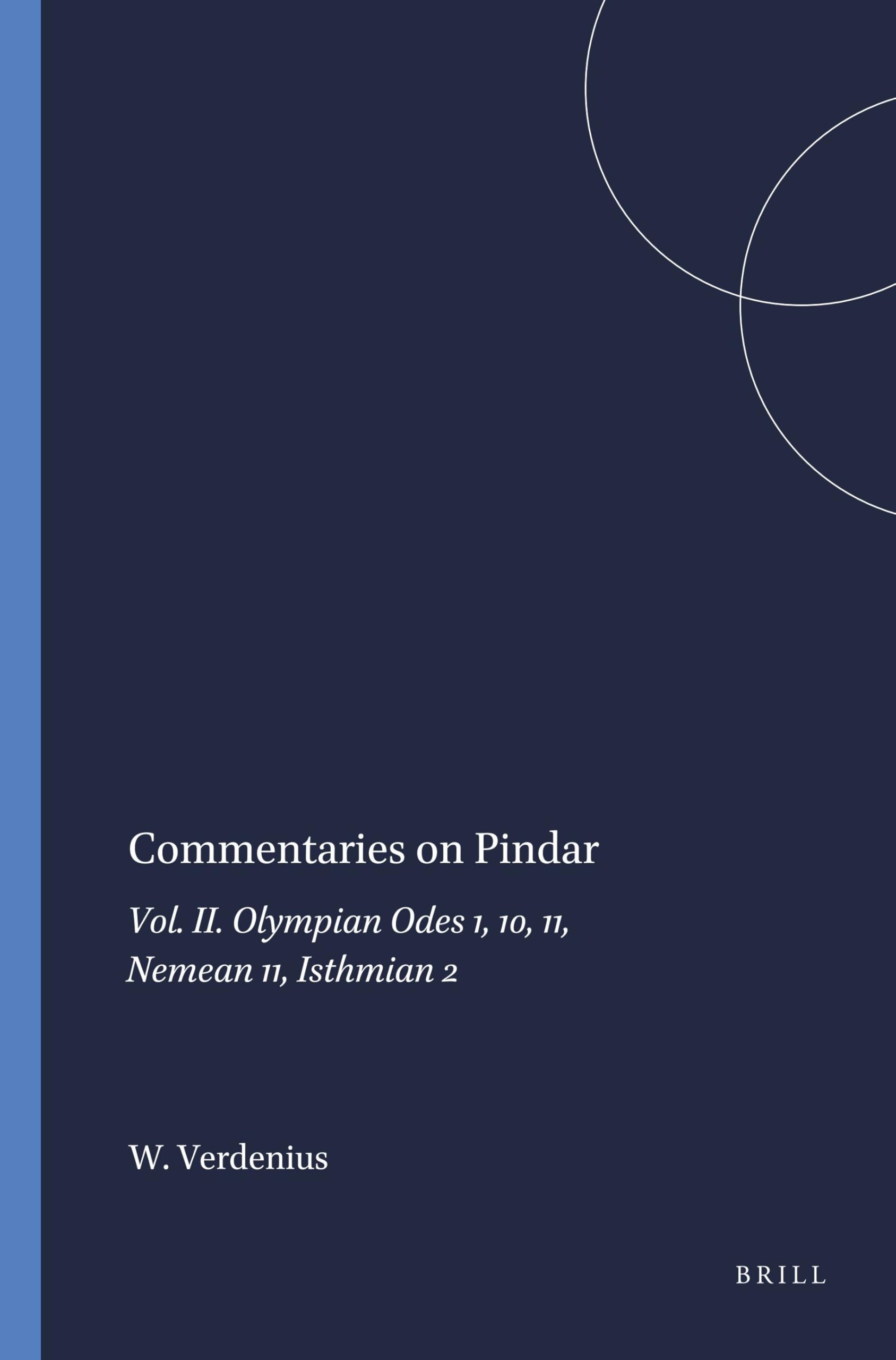 Commentaires on Pindar Vol. II : comprendre facilement la syntaxe difficile de Pindare
