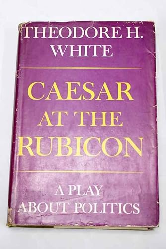 Caesar At The Rubicon B001IPXHRY Book Cover