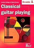RGT - Classical Guitar Playing Grade 1