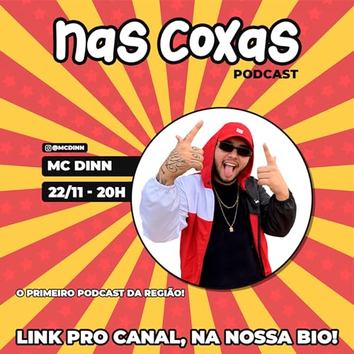 Mc Dinn - Nas Coxas podcast - #8