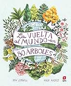 La vuelta al mundo en 80 árboles (Fuera de Colección)