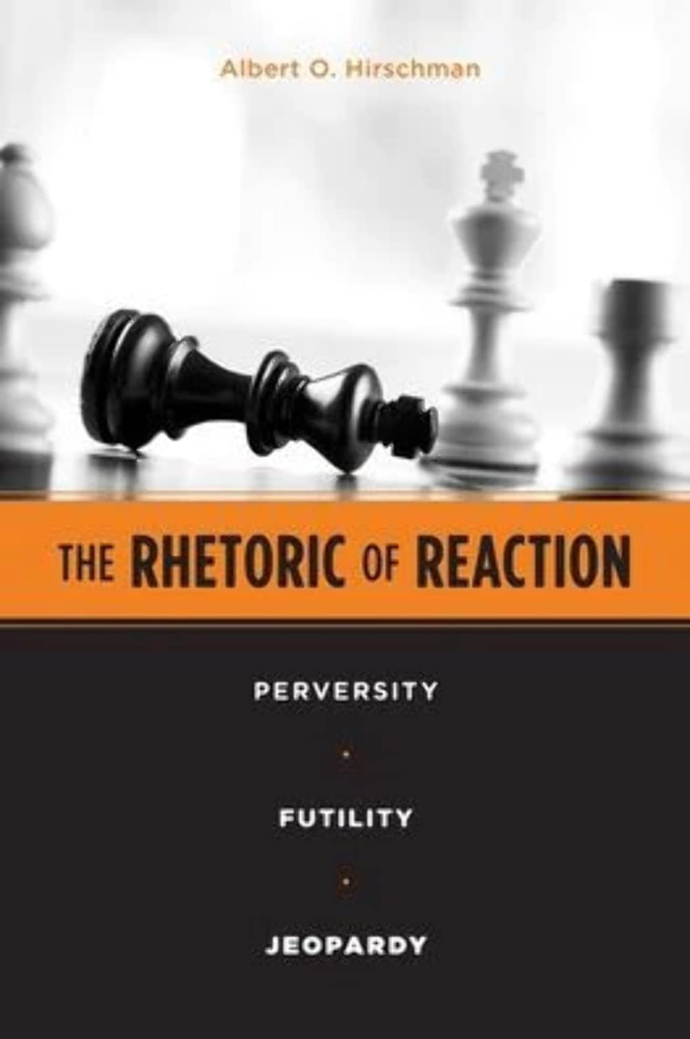The Rhetoric of Reaction by Albert O. Hirschman - 9780674768680