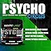 Psychotic Labz Psycho Circus High Stim Pre Workout Powder, Energy Focus Strength Pumps, Loaded with Beta Alanine Creatine Caffeine Ampiberry Dmae Bitartrate, 30 Srvgs, Cotton Candy