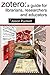Zotero: A Guide for Librarians, Researchers and Educators