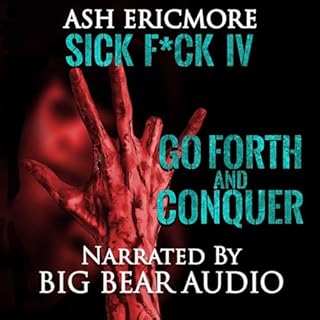 Go Forth and Conquer Audiobook By Ash Ericmore cover art
