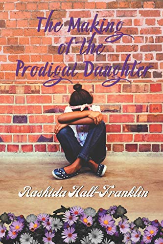 The Making of the Prodigal Daughter