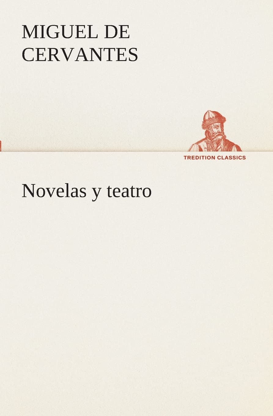 Novelas y teatro