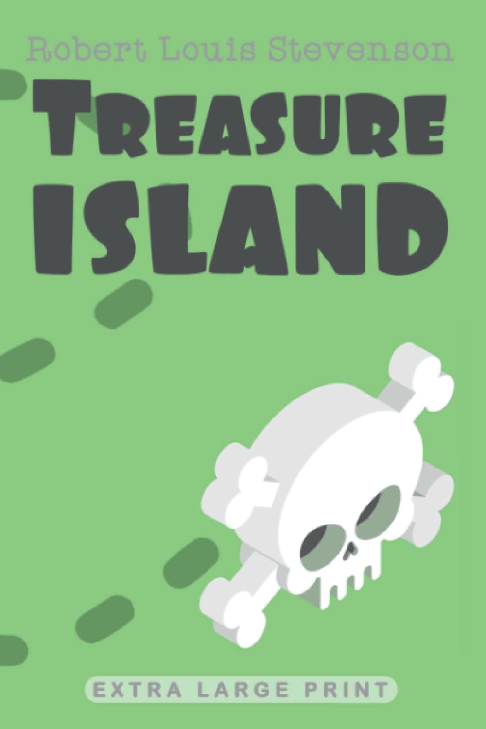 Treasure Island (Extra Large Print edition)