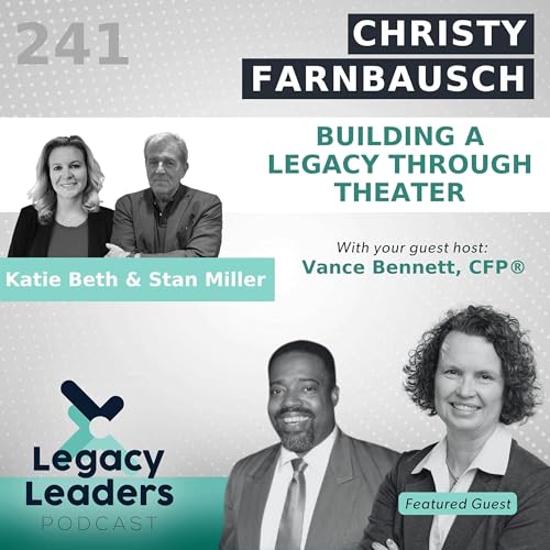 Christy Farnbauch: Building a Legacy Through Theater