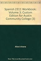 Spanish 2311 Workbook: Volume 3: Custom Edition for Austin Community College (3) 0077370597 Book Cover