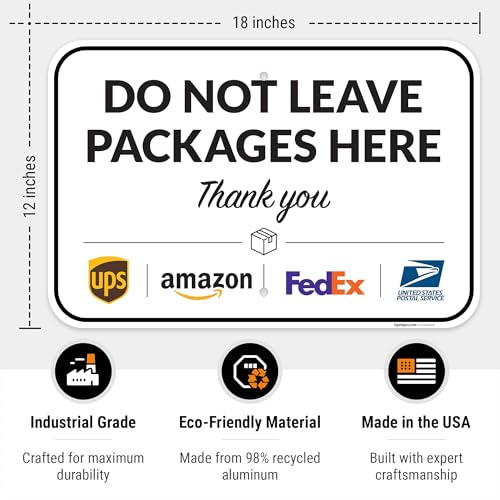 Image of Package Delivery Sign, Delivery Instructions Do Not Leave Package Here Sign, 12x18 Inches, Rust Free .063 Aluminum, Fade Resistant, Made in USA