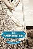 The Farmerettes
