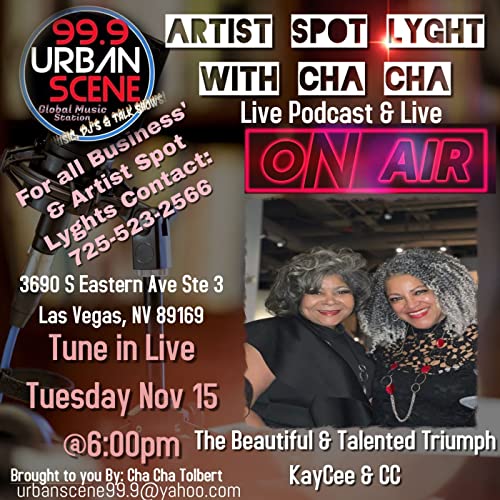 Live Artist Spot Lyght w/ Triumph - KayCee & CC