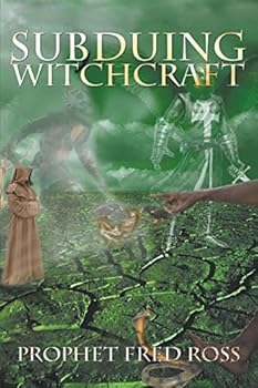 Paperback Subduing Witchcraft Book
