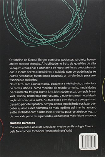 MUITO ALÉM DO ARCO-ÍRIS: AMOR, SEXO E RELACIONAMENTOS NA TERAPIA HOMOAFETIVA