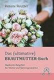 brautmutter hosenanzug  Das (ultimative) Brautmutter-Buch: Hochzeits-Ratgeber für Mütter und Schwiegermütter