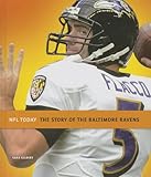  The Story of the Baltimore Ravens (NFL Today)