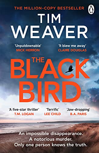 The Blackbird: The heart-pounding Sunday Times bestseller and Richard & Judy book club pick 2023 (David Raker Missing Persons 11)