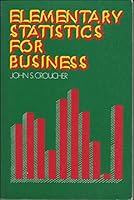 Elementary Statistics for Business (McGraw-Hill Series in Australian Business Studies) 0070934401 Book Cover