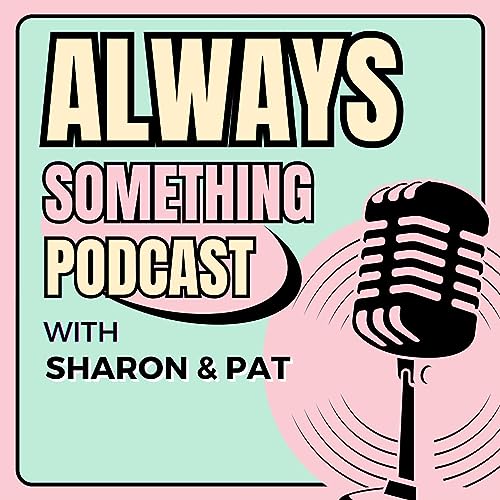 『Always Something Podcast』のカバーアート