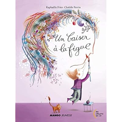 Un baiser &agrave; la figue