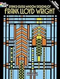 Stained Glass Window Designs of Frank Lloyd Wright Coloring Book (Dover Design Coloring Books)