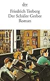  Der Schüler Gerber: Roman
