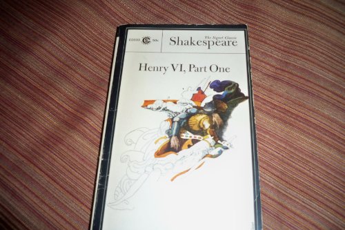 Henry VI, part one (Signet classics, CD333. The... B0006BQPPW Book Cover