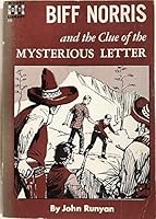 Biff Norris and the Clue of the Mysterious Letter B000E7ZJ7I Book Cover