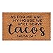 Calloway Mills We Serve Tacos Doormat