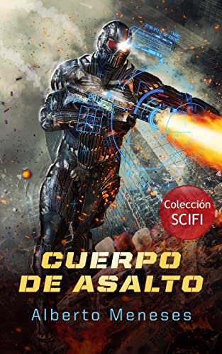 Cuerpo de Asalto (Colección SCIFI) (Spanish