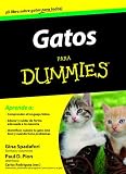 Gatos para Dummies (Spanish Edition)