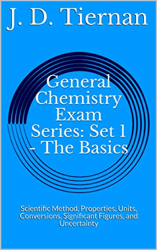 General Chemistry Exam Series: Set 1