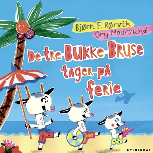 『De tre Bukke Bruse tager på ferie』のカバーアート