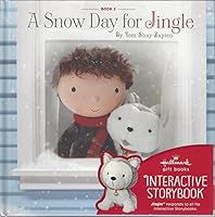 A Snow Day For Jingle B01AQ1HH4O Book Cover